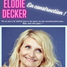 Elodie Decker - En Construction photo