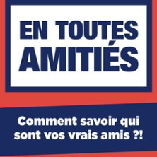 En Toutes Amitiés photo