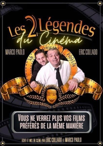 Eric Collado & Marco Paolo – Les 2 Légendes du cinéma photo