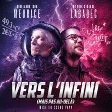 Eric Lagadec et Guillaume Meurcie - Vers l'Infini... photo