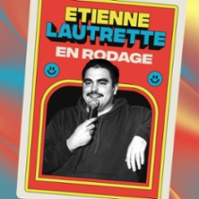 Etienne Lautrette en Rodage - La Petite Loge, Paris photo