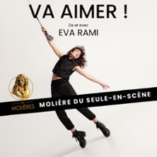 Eva Rami  - Va Aimer ! - La Pépinière Théâtre, Paris photo