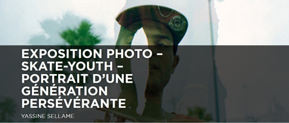EXPOSITION PHOTO – SKATE-YOUTH – Portrait d’une génération persévérante photo
