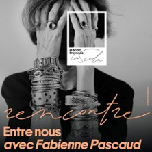 Fabienne Pascaud - Entre Nous - La Scala Provence, Avignon photo