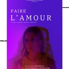 Faire l'Amour - Le Guichet Montparnasse, Paris photo