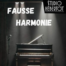 Fausse Harmonie - Studio Hébertot, Paris photo