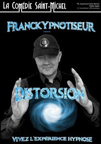 Franck Ypnotiseur dans Distorsion : Vivez l'expérience hypnose photo