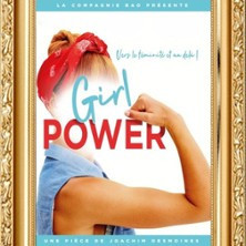 Girl Power - Le Zygo Comédie, Vannes photo