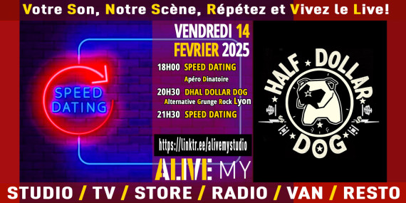 HALF DOLLAR DOG & **SPEED-DATING MUSICAL – SPÉCIAL SAINT-VALENTIN** photo