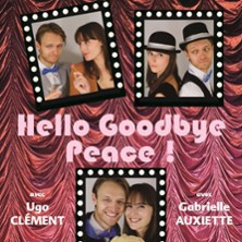 Hello Goodbye Peace photo