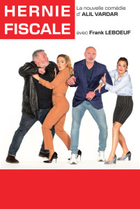 HERNIE FISCALE théâtre avec Frank LEBOEUF photo