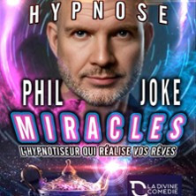 Hypnose Phil Joke Miracles - La Divine Comédie, Paris photo