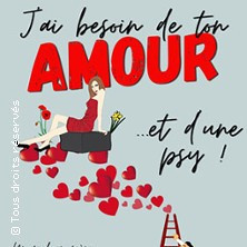 J'ai Besoin de ton Amour... Et d'une Psy ! photo