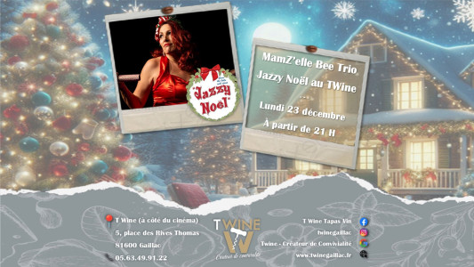 Jazzy Noël au T'Wine  avec MamZ'elle Bee photo