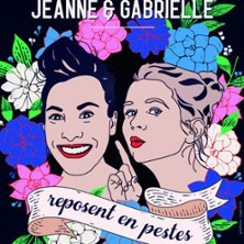 Jeanne et Gabrielle Reposent en Pestes photo