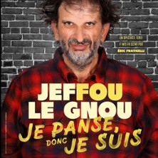 Jeffou Le Gnou - Je Panse Donc Je Suis photo