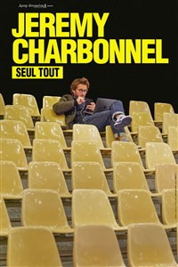 Jérémy Charbonnel dans Seul tout photo