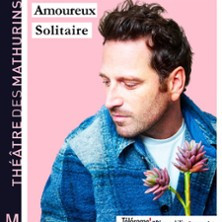 Jérémy Lorca - Amoureux Solitaire - Théâtre des Mathurins, Paris photo