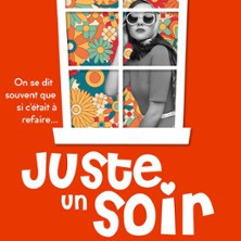 Juste Un Soir photo
