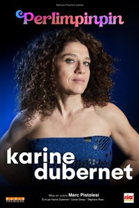 Karine Dubernet dans Perlimpinpin photo