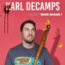 Karl Decamps - Mais Naaan ! photo