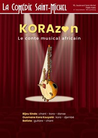 Korazon, le conte musical africain photo