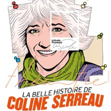 La Belle Histoire de Coline Serreau - La Scala Provence, Avignon photo