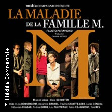 La Maladie de la Famille M - Théâtre Darius Milhaud - Grande Salle, Paris photo