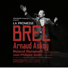 La Promesse Brel - Arnaud Askoy (Tournée) photo