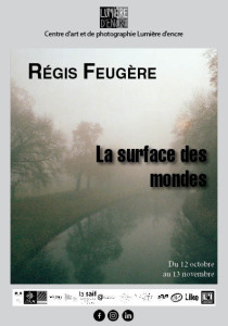 "La surface des mondes" de Régis Feugère  photo