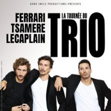 La Tournée du Trio - J.Ferrari - A.Tsamere - B.Lecaplain photo