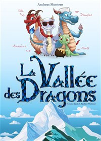 La vallée des dragons photo