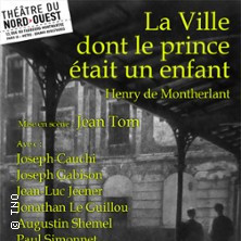 La Ville Dont le Prince est un Enfant - Théâtre du Nord-Ouest- Paris photo