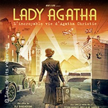 Lady Agatha - L'Incroyable vie d'Agatha Christie photo