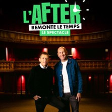 L'After Remonte le Temps - Le Spectacle photo