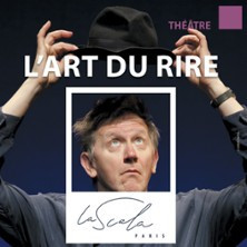 L'Art du Rire - Jos Houben - La Scala Paris photo