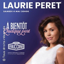 Laurie Peret - A Bientôt Quelque Part (Tournée) photo