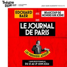 Le Journal de Paris Avec Edouard Baer - Le Théâtre Libre, Paris photo