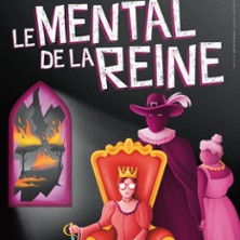 Le Mental de la Reine - Théâtre Notre Dame, Avignon photo