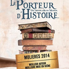 Le Porteur d'Histoire - Théâtre Comédie Odéon photo
