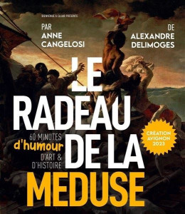 Le Radeau de la Méduse – Anne Cangélosi photo