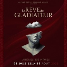 Le Rêve du Gladiateur - Arènes de Nîmes photo