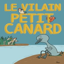 Le Vilain Petit Canard photo