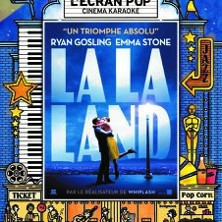 L'Écran Pop Cinéma-Karaoké : La La Land photo