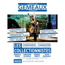 Les Collectionnistes - Théâtre des Gémeaux, Avignon photo
