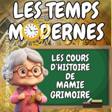 Les Cours d'Histoire de Mamie Grimoire : Les Temps Modernes photo