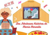 Les Fabuleuses Histoires de Mamie Merveille photo