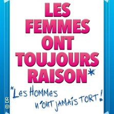 Les Femmes ont Toujours Raison Les Hommes N'ont Jamais Tord ! - Les 3T, Toulouse photo