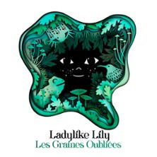 Les Graines Oubliées - Ladylike Lily photo