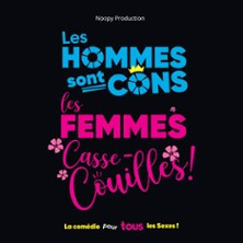 Les Hommes sont Cons, les Femmes Casse-Couilles ! photo